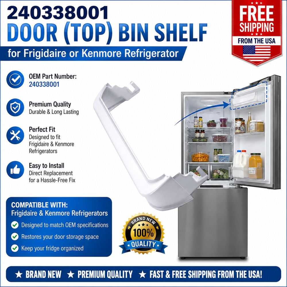 240338001 Door ( Top ) Bin Shelf for Frigidaire or Kenmore Refrigerator - New